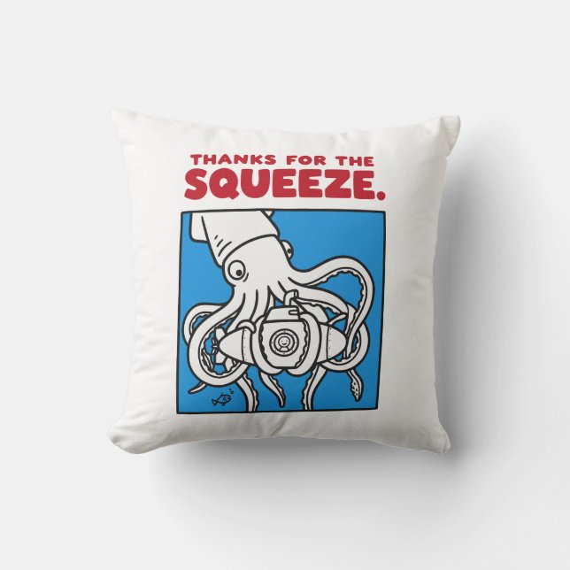 "Thanks for the Squeeze Funny Squid Deep Sea Illus Kissen (Vorderseite)