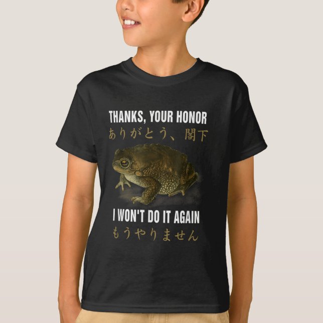 Thanks Your Honor I Won't Do-it Again Frog English T-Shirt (Vorderseite)