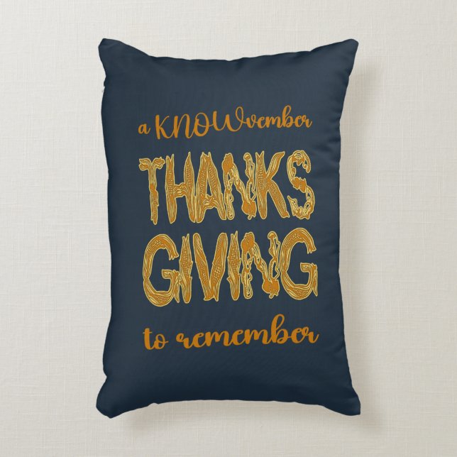 Thanksgiving | A KNOWvember To Remember Dekokissen (Vorderseite(Vertikal))