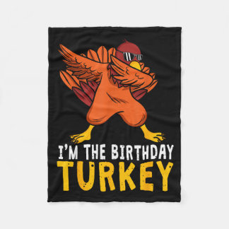 Thanksgiving Birthday Funny Bday Born On Thanksgiv Fleecedecke