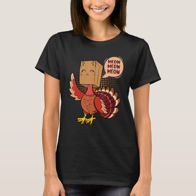 Thanksgiving Cat   Fake Cat Meow Thanksgiving Turk T-Shirt (Vorderseite)