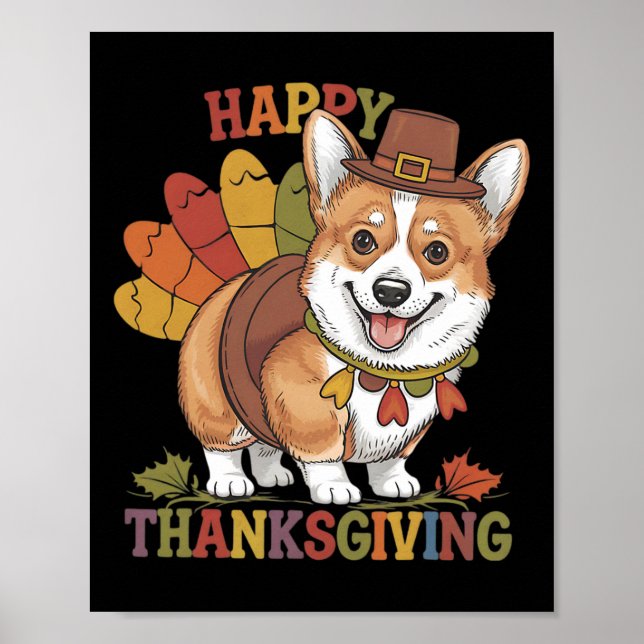 Thanksgiving Corgi Dog Turkey  Poster (Vorne)