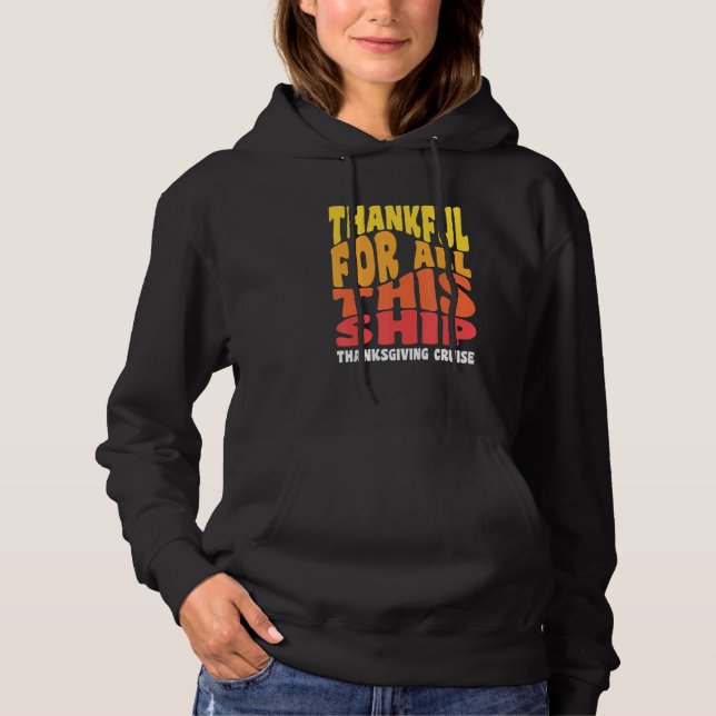 Thanksgiving Cruise   Matching Family Vacation Vin Hoodie (Vorderseite)