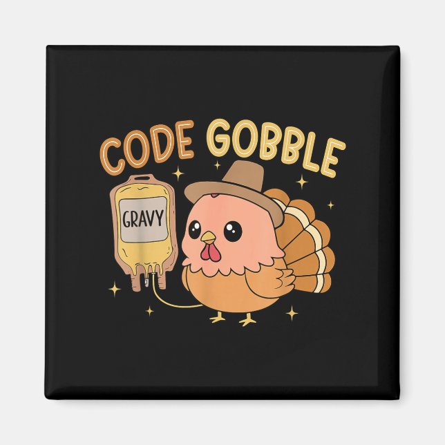Thanksgiving Nurse Code Gobble Funny Rn Cna Medica Magnet (Vorne)