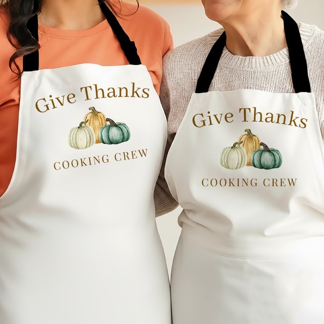 Thanksgiving Pumpkins Give Thanks Cooking Crew Schürze (Von Creator hochgeladen)