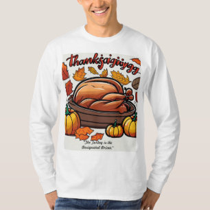 Thanksgiving, T-shirt "Conducteur désigné"