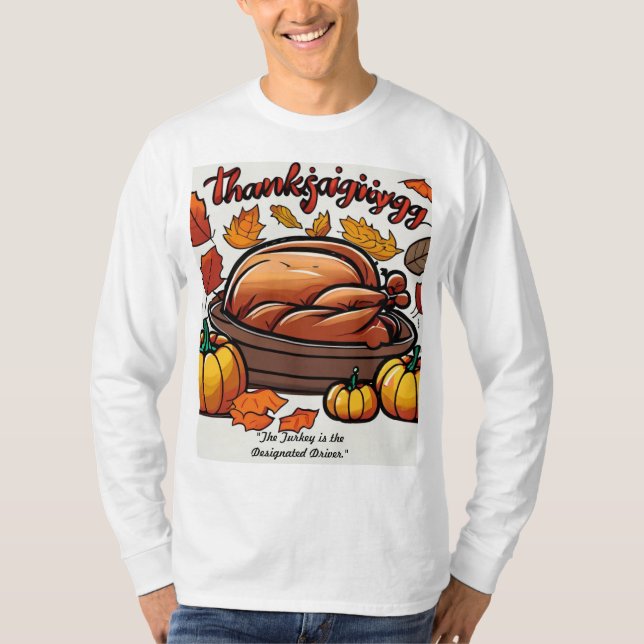 Thanksgiving, T-shirt "Conducteur désigné" (Devant)