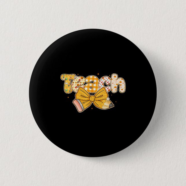 Thanksgiving Teacher Pencil Bow Fall One Thankful  Button (Vorderseite)