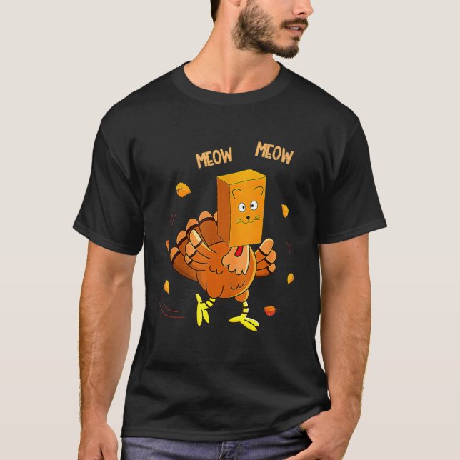 Thanksgiving Turkey Fake Cat Meow  Cat Thanksgivin T-Shirt (Vorderseite)