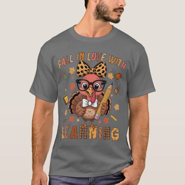 Thanksgiving Turkey Teacher Shirt Fall in Love wit (Vorderseite)