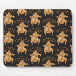 Thanksgiving Twerkey Mousepad