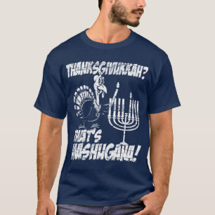Thanksgivukkah Mashugana T - Shirts