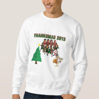 Thanksmas Sweatshirt 2013