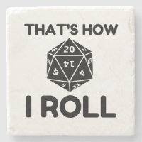 That is how I roll 20 sided dice