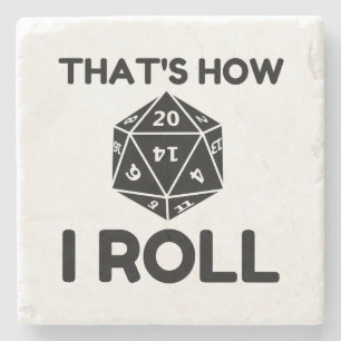 That is how I roll 20 sided dice Steinuntersetzer