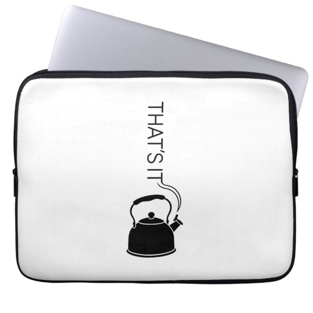 That is it streaming text from kettle laptopschutzhülle (Vorderseite)