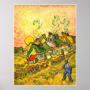 Thatched Hütten im Sonnenschein (Van Gogh) Poster
