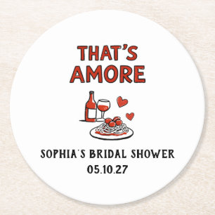 That's Amore Italienische Brautparty Whimsical Rot Runder Pappuntersetzer