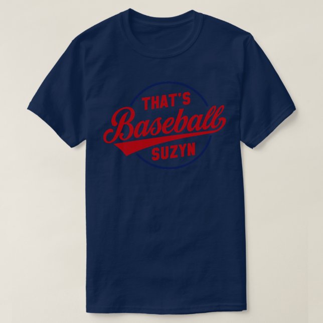 Thats Baseball Suzyn 1 T-Shirt (Design vorne)