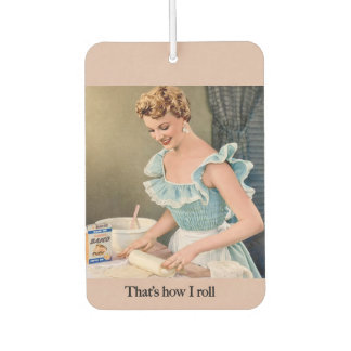 That's How I Roll Autolufterfrischer