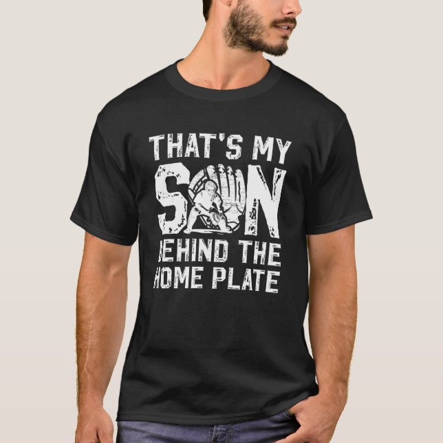 That's My Son Baseball Catcher Dad Baseball Catche T-Shirt (Vorderseite)