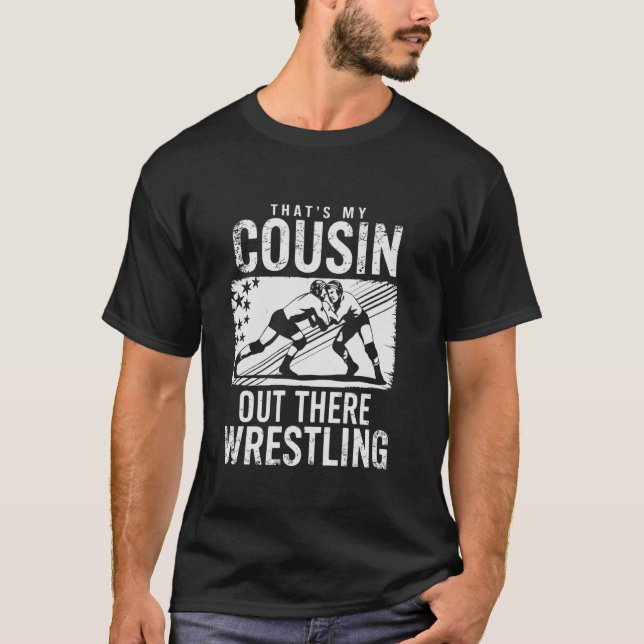 Thatu2019s Mein Cousin draußen Witziger Wrestling  T-Shirt (Vorderseite)