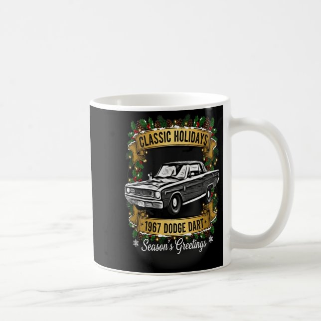 The 1967 Dodge Dart Clic Holiday Cheer Apparel  Kaffeetasse (Rechts)