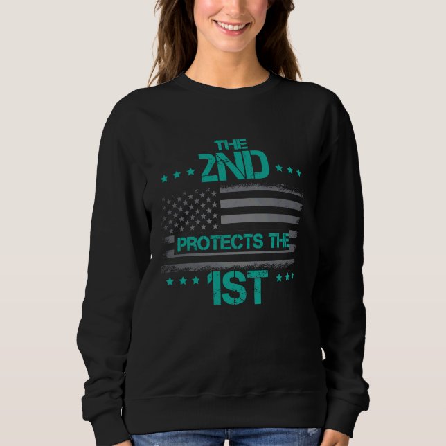 The 2nd Protects The 1st Sweatshirt (Vorderseite)