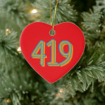 The 419 - Toledo, Ohio Keramik Ornament<br><div class="desc">This ceramic ornament features a stylized tribute to Toledo, Ohio, prominently displaying the 419 area code, a badge of honor for residents of the "Glass City" and the surrounding Northwest Ohio region. The design focuses on the "419, " the iconic area code that has become a symbol of local identity...</div>