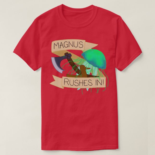 The Adventure Zone Magnus Rushes In T-Shirt (Design vorne)