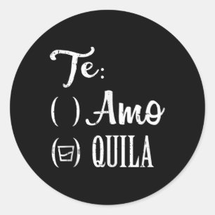 The Amo Quila Tequila Funny Mexican Cinco De Mayo Runder Aufkleber