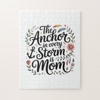 The Anchor In Every Storm Is Mom