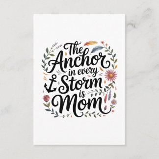 The Anchor In Every Storm Is Mom Begleitkarte