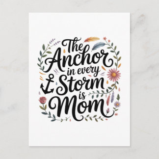 The Anchor In Every Storm Is Mom Einladungspostkarte