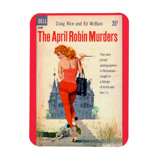 The April Robin Murders Magnet (Vertikal)