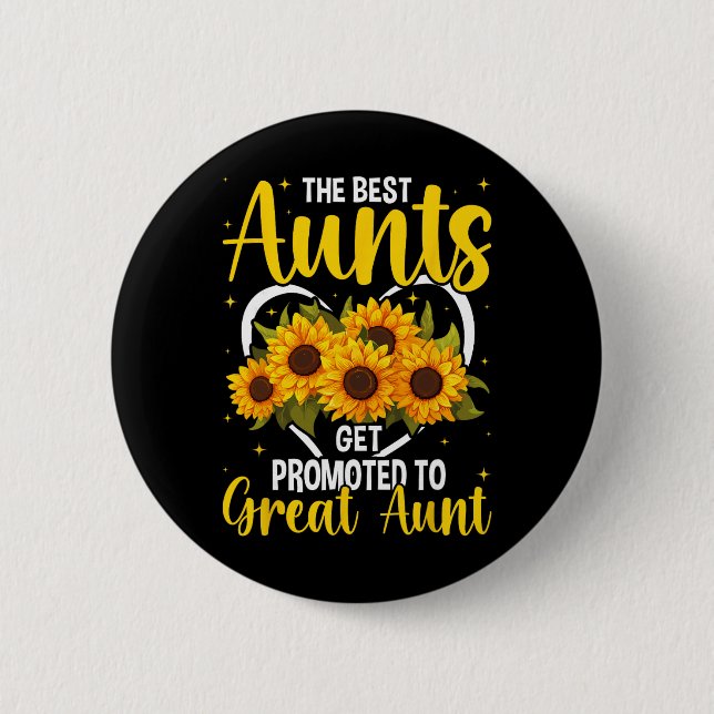 The Aunts Get Promoted To Great Aunt New Great Aun Button (Vorderseite)