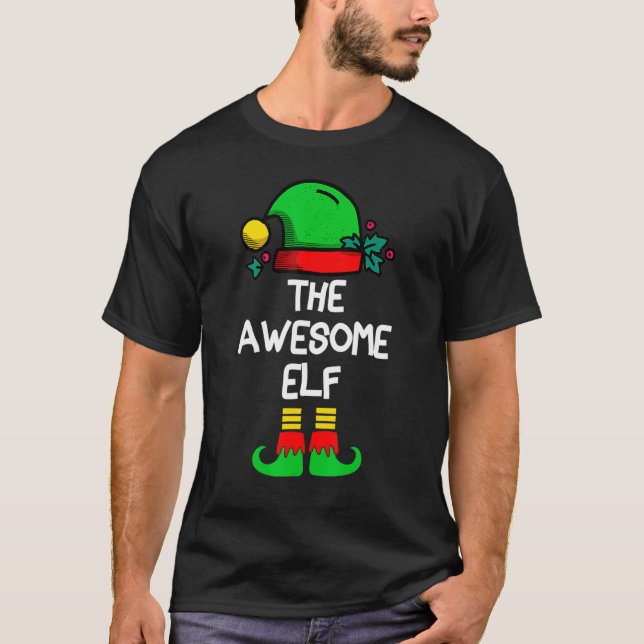 The Awesome Elf Matching Family Group Christmas Pa T-Shirt (Vorderseite)