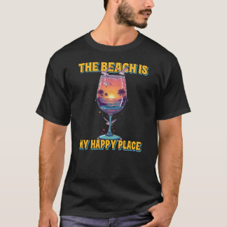 The Beach Is My Happy Place T-Shirt