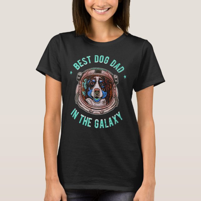 The Best Australian Shepherd Dad in the galaxy - A T-Shirt (Vorderseite)