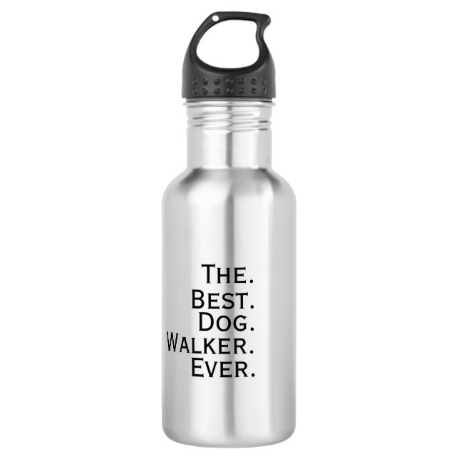 'The best dog walker ever.' Favorite Pet Caregiver Edelstahlflasche (Vorderseite)