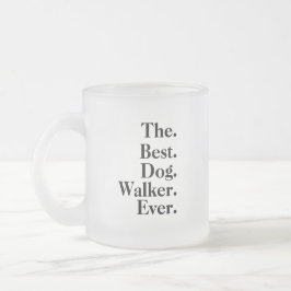  'The Best Dog Walker Ever' Playful Fun Gift  Mattglastasse