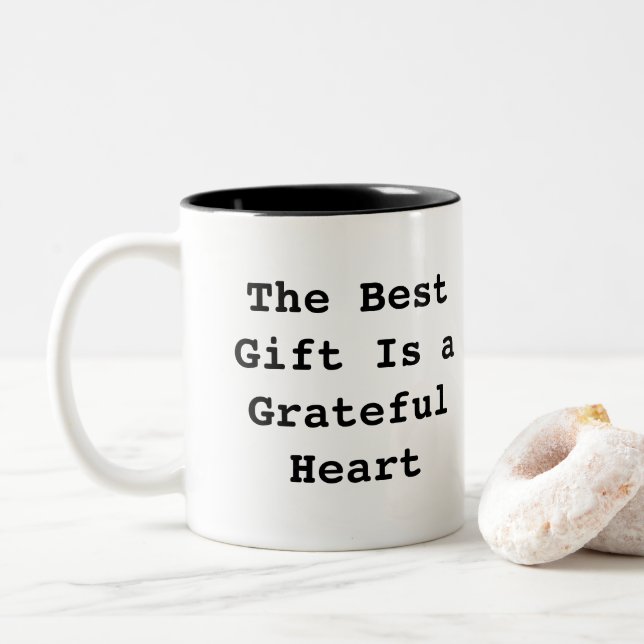 The Best Gift Is a Grateful Heart – Inspirational  Zweifarbige Tasse (Mit Donut)