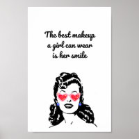 The best makeup a girl can wear is her smile
