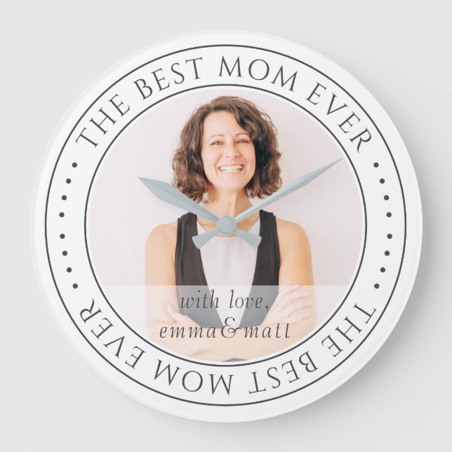 The Best Mom Ever Modern Classic Photo Große Wanduhr (Vorderseite)