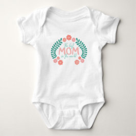 The best mom in the world text floral  baby strampler