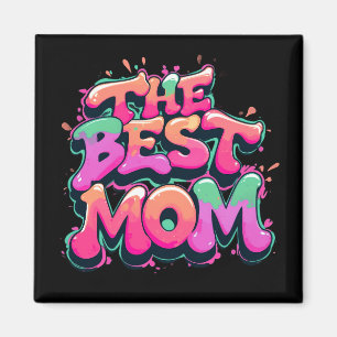 The best mom Stil Magnet