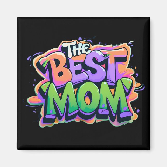 The best mom Stil Magnet (Vorne)