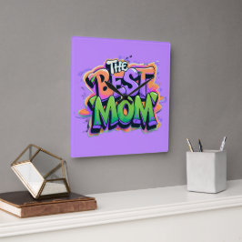 The best mom Stil Quadratische Wanduhr