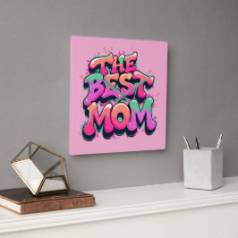 The best mom Stil Quadratische Wanduhr
