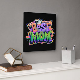 The best mom Stil Quadratische Wanduhr